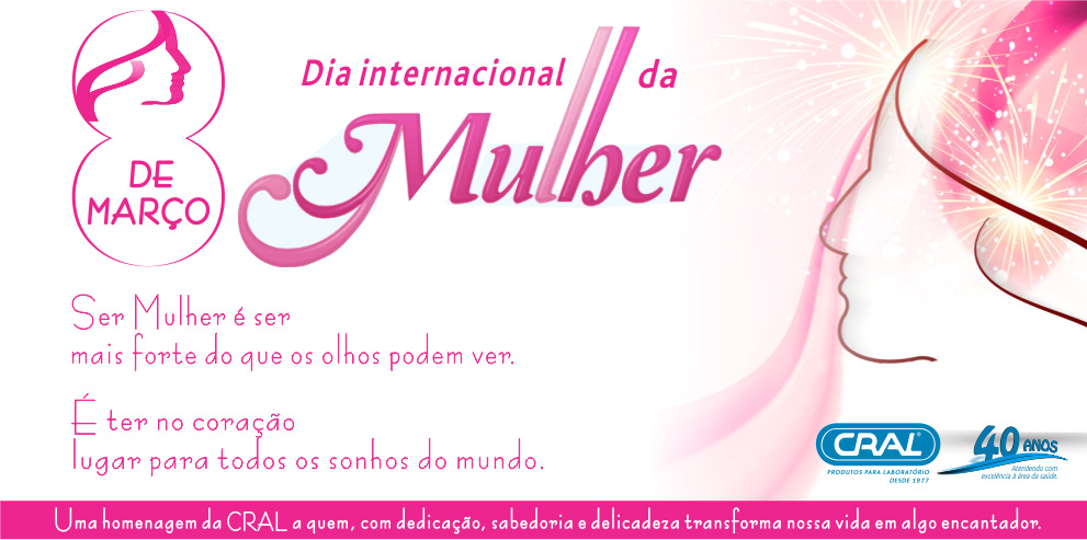 Dia 08 de março – Dia Internacional da Mulher